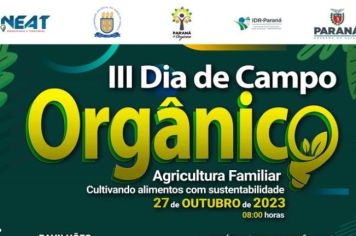 Amanhã a UENP CLM realiza o III Dia de Campo Orgânico – Agricultura Familiar