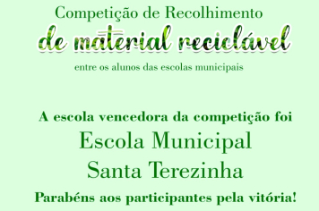 ESCOLAS MUNICIPAIS DE BANDEIRANTES ENCERRAM GINCANA DE RECICLAGEM COM SUCESSO!