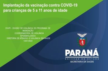 VACINAÇÃO CONTRA COVID-19 EM CRIANÇAS DE 5 A 11 ANOS DE IDADE