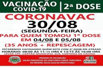 2ª DOSE CORONAVAC PARA VACINADOS EM 04 E 05/08/21