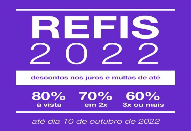 REFIS 2022 - PRORROGADO