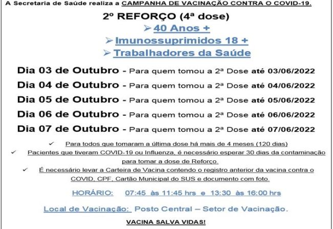2º DOSE DE REFORÇO (4º DOSE) PARA MAIORES 60 ANOS/IMUNOSSUPRIMIDOS 18+
