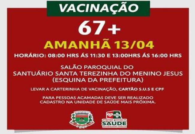 VACINAÇÃO PARA IDOSOS ACIMA DE 67 ANOS