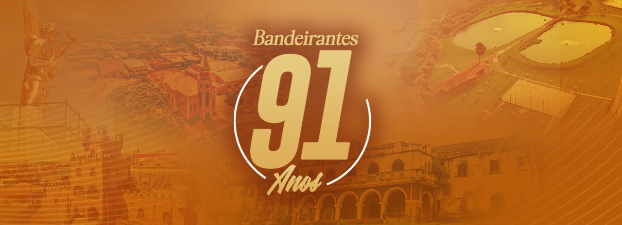 Bandeirantes completa 91 anos.