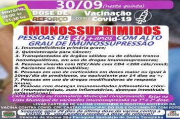 DOSE DE REFORÇO PARA IMUNOSSUPRIMIDOS COM + DE 40 ANOS.