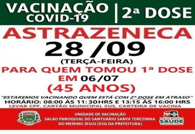 2ª DOSE ASTRAZENECA PARA VACINADOS EM 06/07/2021