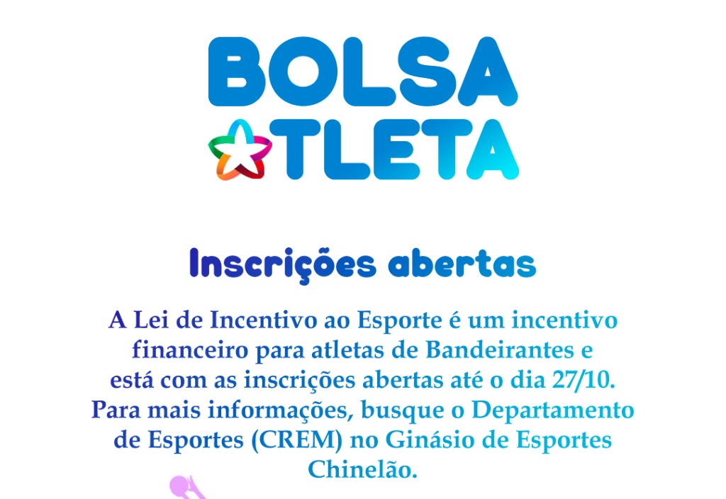 BANDEIRANTES ABRE INSCRIÇÕES PARA O PROGRAMA BOLSA ATLETA — TALENTO ESPORTIVO