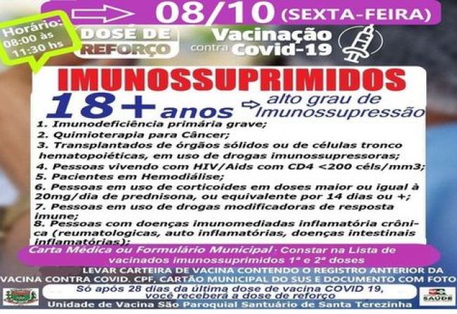 3ª DOSE OS IMUNOSSUPRIMIDOS PARA MAIORES DE 18 ANOS